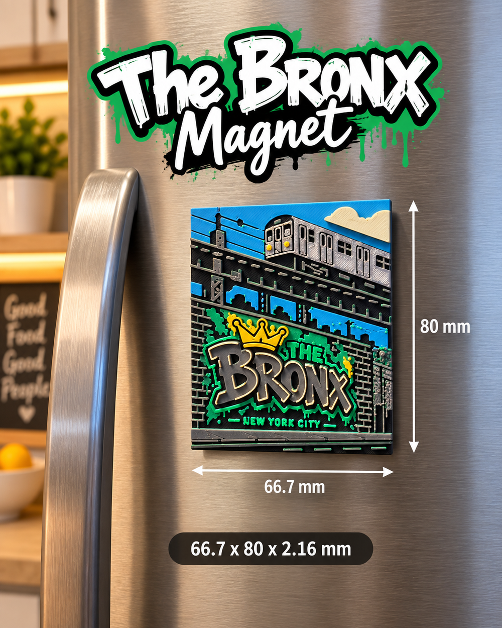 The Bronx 3D printed refrigerator magnet lifestyle image with dimensions