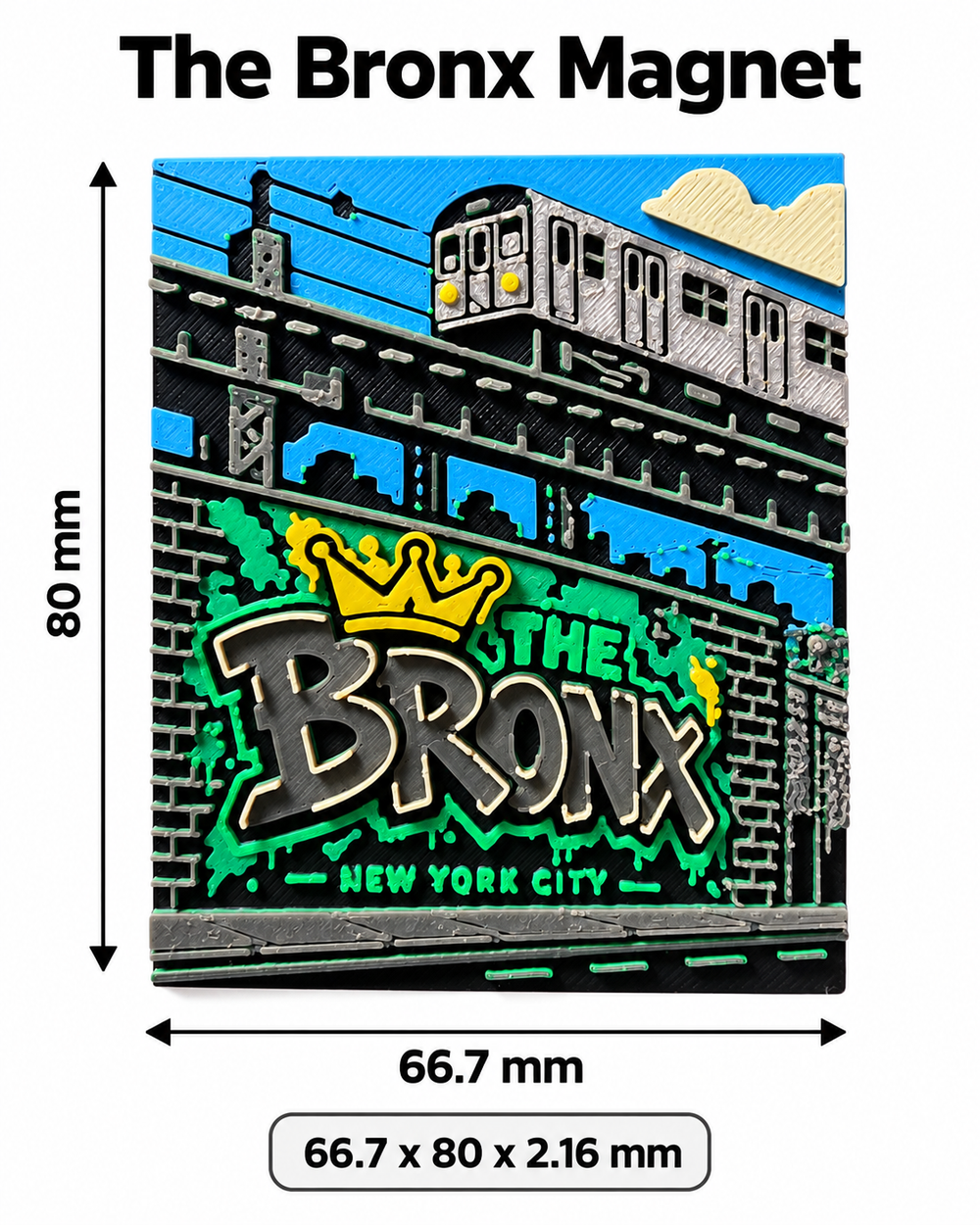 The Bronx 3D printed refrigerator magnet on white background with dimensions