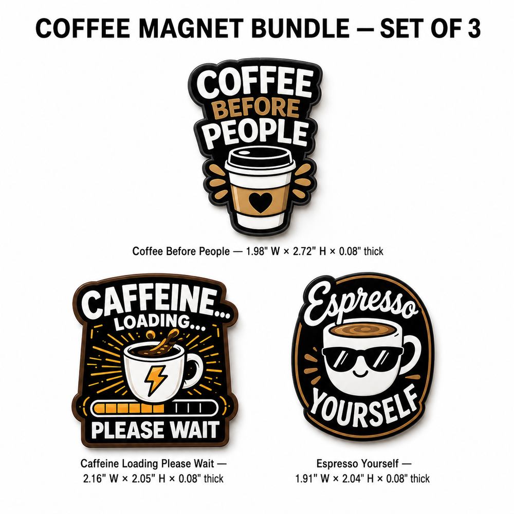 Coffee Magnet Bundle set of 3 with exact magnet dimensions