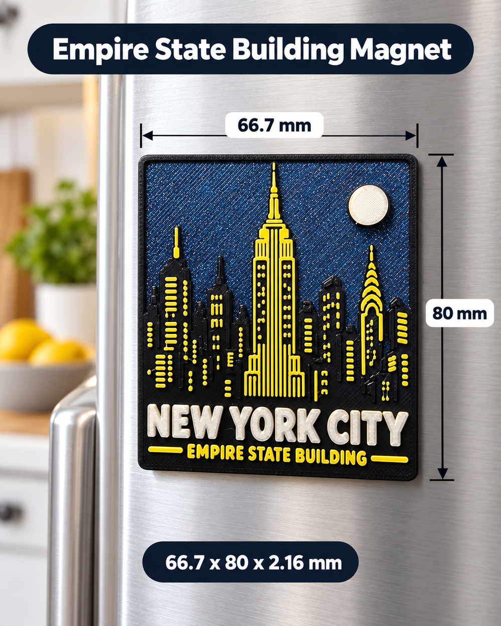 Empire State Building 3D printed refrigerator magnet lifestyle image with dimensions