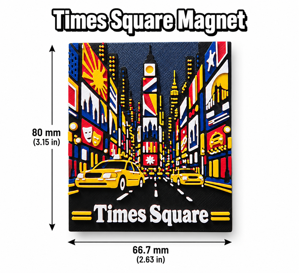 Times Square 3D printed refrigerator magnet on white background with dimensions